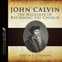 The_Necessity_of_Reforming_the_Church